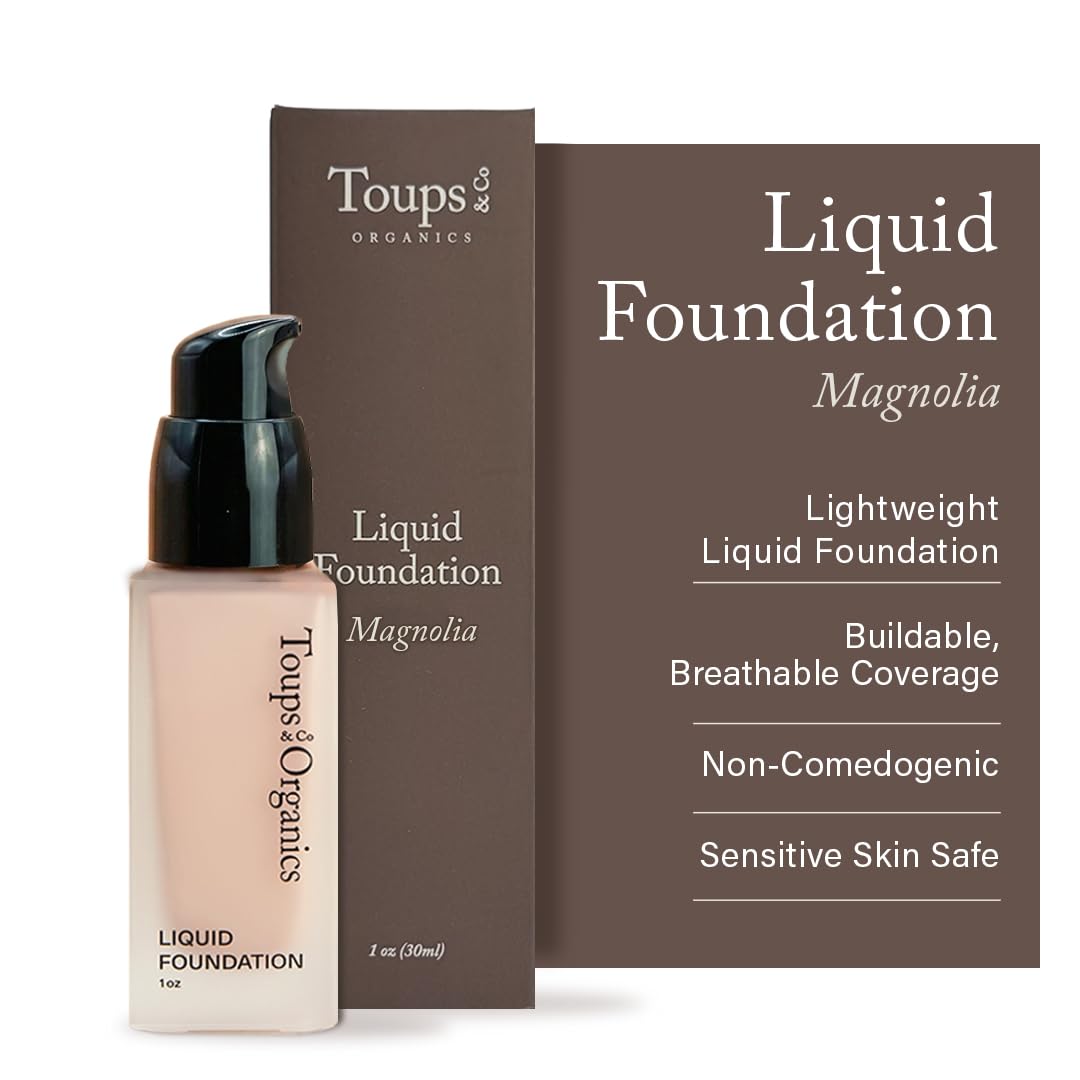 Toups & Co Liquid Foundation Magnolia - Neutral | Lightweight & Breathable Buildable Coverage | Aloe Vera, Shea Butter & Herbal Extracts | Non-Comedogenic, Long-Lasting, Sensitive Skin Safe